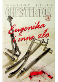 Eugenika i inne zło