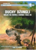 Duchy dżungli walki na Nowej Gwinei 1942 - 45