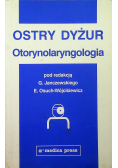 Ostry dyżur otorynolaryngologia