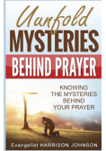 Unfold Mysteries Behind Prayer