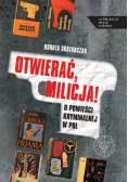 Otwierać milicja O powieści kryminalnej w PRL