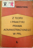 Z teorii i praktyki prawa administracyjnego w PRL