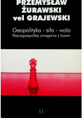 Geopolityka siła wola