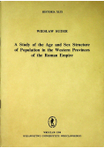A study of the Age and Sex Structure of Population in the Western Provinces of the Roman Empire