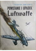 Powstanie i upadek Luftwaffe