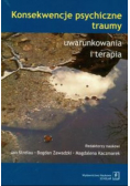 Konsekwencje psychiczne traumy uwarunkowania i terapia