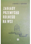 Zakłady przemyslu rolnego na wsi