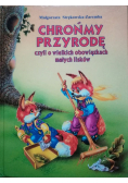 Chrońmy przyrodę czyli o wielkich obowiązkach  małych lisków