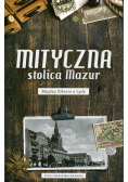 Mityczna stolica Mazur