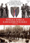 Wielka Księga Kawalerii Polskiej 1918 - 1939 tom 48