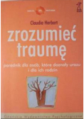 Zrozumieć traumę