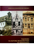 Tajemnice Klasztoru Benedyktynek w Grudziądzu