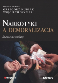 Narkotyki a demoralizacja Szansa na zmianę