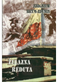 Żelazna reduta plus autograf Bryma Zdunina