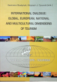 International Dialogue Global Europan National and Multicultural dimensions of Tourism