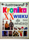 Ilustrowana Kronika XX wieku dla młodzieży