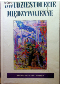 Dwudziestolecie międzywojenne historia literatury polskiej - część 2