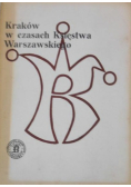 Kraków w czasach Księstwa Warszawskiego