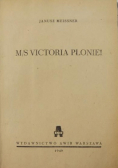 M/S Victoria płonie 1949 r.
