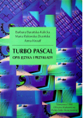 Turbo Pascal Opis języka i przykłady