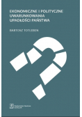 Ekonomiczne i polityczne uwarunkowania upadłości państwa