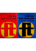 Krótki kurs fizyki teoretycznej tom 1 i 2