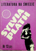 Literatura na świecie Nr 12 Sylvia Plath
