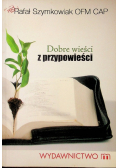 Dobre wieści z przypowieści