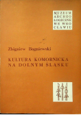 Kultura komornicka na Dolnym Śląsku