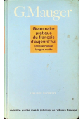 Grammaire pratique du francais daujourdhui
