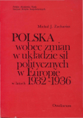 Polska wobec zmian w układzie sił politycznych w Europie w latach 1932-1936