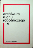 Archiwum ruchu robotniczego XI