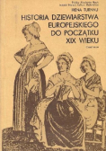 Historia Dziewiarstwa Europejskiego do początku XIX wieku