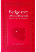 Bydgoszcz i Powiat Bydgoski od rzemiosła do przemysłu