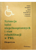 Sytuacja ludzi niepełnosprawnych i stan rehabilitacji w PRL Ekspertyza
