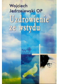 Uzdrowienie ze wstydu