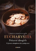 Eucharystia. Pokarm ubogich