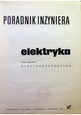 Poradnik inżyniera Elektryka Tom IV