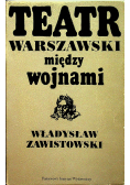 Teatr warszawski między wojnami