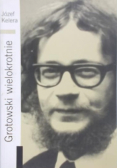 Grotowski wielokrotnie