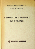 A monetary history of Poland
