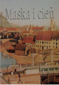 Maska i cień