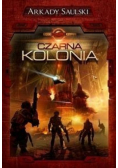 Kroniki Czerwonej Kompanii Czarna Kolonia
