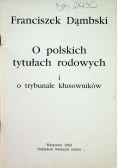 O polskich tytułach rodowych i trybunale kłusowników