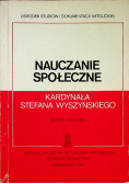Nauczanie społeczne Kardynała Stefana Wyszyńskiego