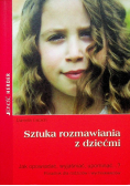 Sztuka rozmawiania z dziećmi