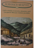 Almanach Muszyny czyli co każdy wczasowicz kuracjusz gość i przyjaciel Muszyny wiedzieć powinien