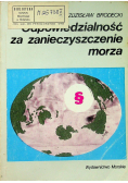 Odpowiedzialność za zanieczyszczenie morza