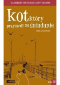 Kot który przyszedł na śniadanie