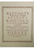 Kleynoty Stołecznego Miasta Krakowa Reprint z 1745 r